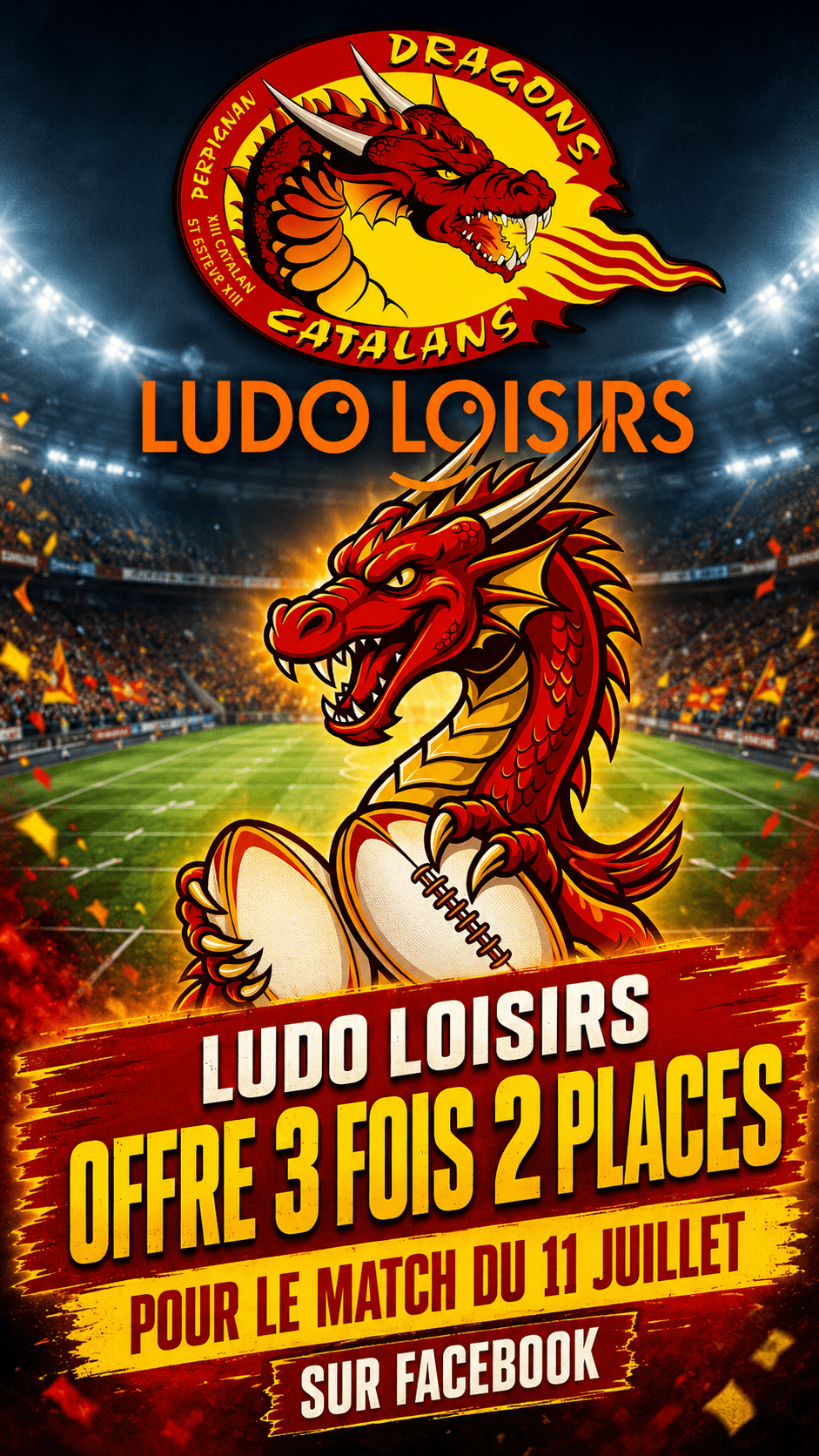 Dragons Catalans match du 11 juillet concours Facebook Dragons Catalans match du 11 juillet concours Facebook